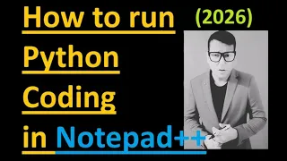 How to run python in Notepad