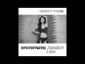 Systematic Session 304 with Scarlett Etienne