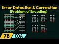 Problem of Encoding in Error Detection and Correction