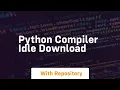 python compiler idle download