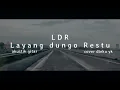 Download Lagu Tak Tulis Layang Kangen iki (Layang donga restu) Loro ati Official - LDR cover dieka yk