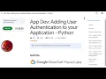 App Dev Adding User Authentication to your Application - Python