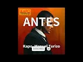 Kapo, Manuel Turizo - ANTES (audio)
