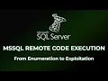RCE on MSSQL From Enumeration to Exploitation