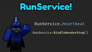All About RunService Roblox Studio