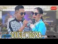Download Lagu DUET MESRA - GERRY \u0026 RENA - MAHESA MUSIK