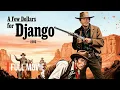 Lagu [Multi sub] A Few Dollars for Django| Pochi Dollari per Django |Western Full Movie | Anthony Steffen