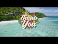 Johnny Suite - Thank You (Official Lyric Video)