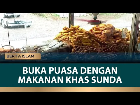 Ngeunah Pisan! Buka Puasa di Bandung dengan Makanan Khas Sunda