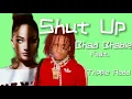 BHAD BHABIE Shut Up feat Trippie Redd Danielle Bregoli Full UNRELEASED Leaked Song
