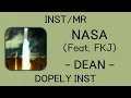 [INST/MR] NASA (Feat. FKJ) - DEAN (딘)