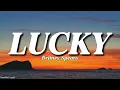 Lagu Britney Spears - Lucky (Lyrics)