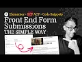 Front End Form Submission with Elementor Forms