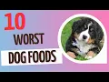 10 Worst Dog Foods - For Your Furry Friends