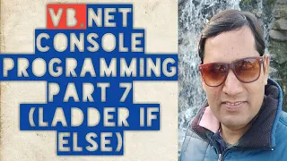 VB Net Console Programming part 7 ladder if else