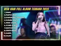 Download Lagu SABAR (sinau bareng) - DIVA HANI - NEW ASTINA FULL ALBUM DANGDUT TRENDING 2025 || DANGDUT MANUT
