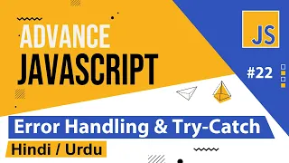 Advance JavaScript - Error Handling Tutorial in Hindi Urdu