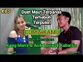 Download Lagu CUMA KAMU cover Acik Lovia21 Karbartis \u0026 Kang Man's KBS Duet Maut nikmat terpulen,terpanas,terheboh