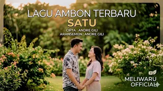 satu lagu ambon terbaru 2026 andre gili viral tiktok sound sedih romantis bikin baper fyp