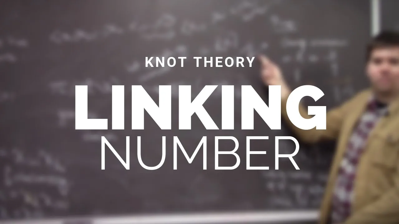 Knot Theory 7: Linking Number