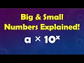 Scientific Notation Explained Easy Intro with Big Small Numbers