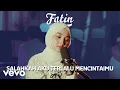 Download Lagu Fatin - Salahkah Aku Terlalu Mencintaimu (Live Session)