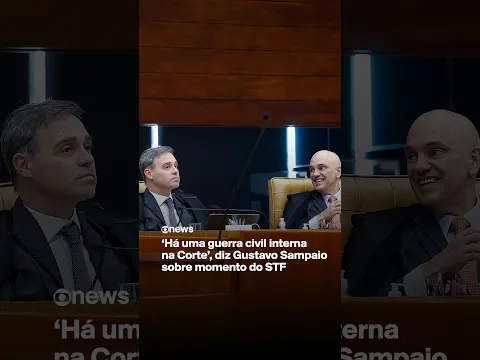 ‘Há uma guerra civil interna na Corte’, diz Gustavo Sampaio sobre momento do STF