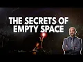 Download Lagu What's Really Inside Empty Space? [Ask a Spaceman]