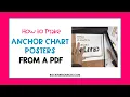 How to Make Anchor Chart Posters from a PDF