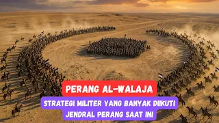 Perang al Walaja! Bagaimana Khalid bin Walid Menghancurkan Pasukan Persia yang 3 Kali Lebih Besar?