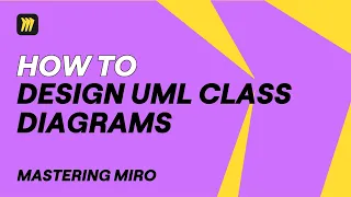 How to Design UML Class Diagrams in Miro INSTANTLY with AI