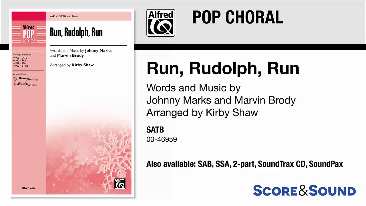 Run, Rudolph, Run, arr. Kirby Shaw – Score & Sound