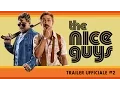 Video di The Nice Guys - Nuovo Trailer ufficiale italiano | HD