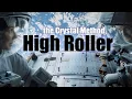 High Roller -