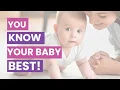 YT How To Trust Your Instincts For Baby Development