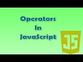 5 Operators in JavaScript