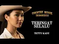 Lagu 🎸 Teringat Selalu Country Cover 🤠 | Lagu Country Indonesia Penuh Kenangan – Tetty Kady