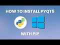 How To Install PyQt5 Using PIP 2022