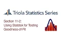 Statdisk Section 11-2 Using Statdisk for Testing Goodness of Fit