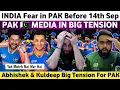 Download Lagu India Fear in Pak Before 14th Sep | Pak Media on Ind Vs Pak Asia Cup Match 2025 | Abhishek Vs Pak |