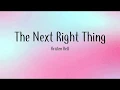 Download Lagu The Next Right Thing - Kristen Bell - Lyrics [From Frozen 2]