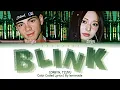 Download Lagu Corbyn Besson \u0026 TZUYU (of TWICE) - Blink [Color Coded Lyrics]