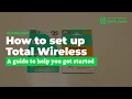 Total Wireless Activation Verizon s Network at Half the Price Step-by-Step Guide