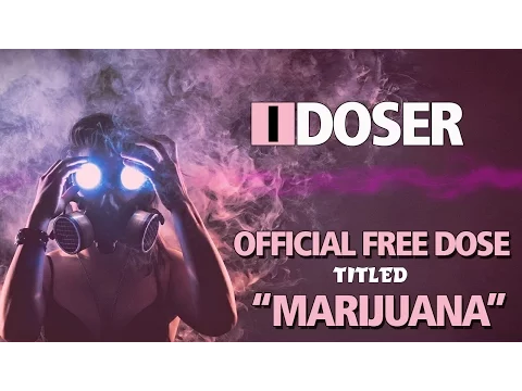 Download MP3 iDoser FREE Binaural Brain Dose MARIJUANA