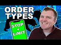 Stock Market Order Types EXPLAINED Limit Stop Stop Limit Trailing Stop