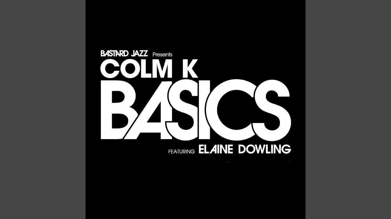 Basics (Colm K's Uptown Remix)