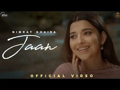 Download MP3 JAAN (Official Video) | Nimrat Khaira | Gifty | Baljit singh deo | Brown Studios