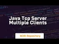 java tcp server multiple clients