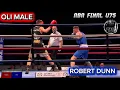OLI MALE ROBERT DUNN u75kg Aba Final
