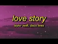 Download Lagu [ 1 Hour ] Taylor Swift - Love Story (Lyrics) Disco Lines Remix  marry me juliet you'll never have